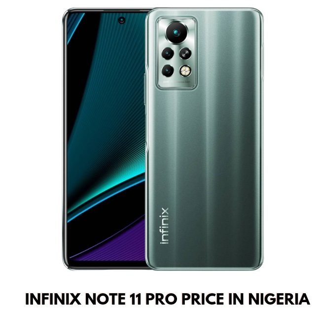 Infinix Note 11 Pro Price in Nigeria